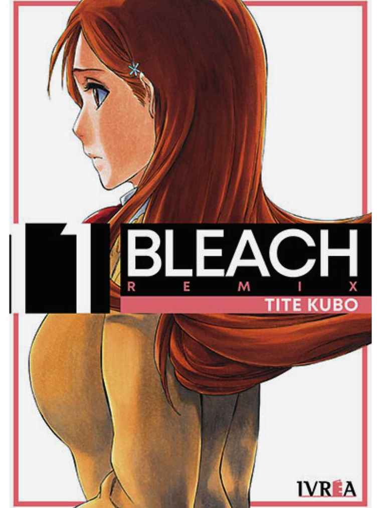 BLEACH EDICIÓN REMIX 11 - IVREA ARGENTINA 1