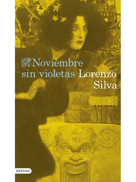 NOVIEMBRE SIN VIOLETAS - DESTINO 1