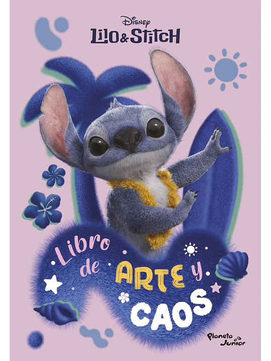 LILO Y STITCH. LIBRO DE ARTE Y CAOS - PLANETA JUNIOR 1