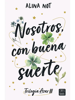 NOSOTROS, CON BUENA SUERTE - CROSSBOOKS