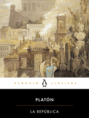 LA REPÚBLICA - PENGUIN CLASICOS