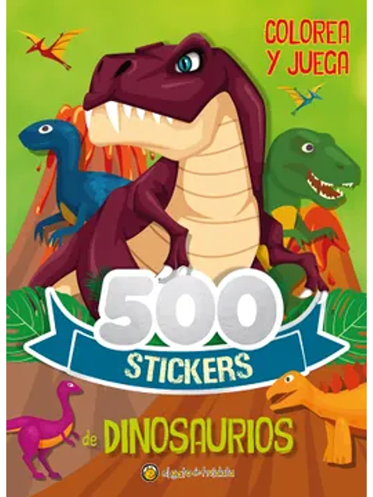 500 STICKERS DE DINOSAURIOS. COLOREA Y JUEGA - EL GATO DE HOJALATA 1