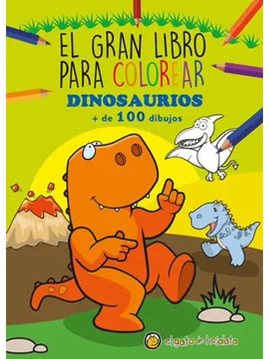 EL GRAN LIBRO PARA COLOREAR DINOSAURIOS - EL GATO DE HOJALATA 1