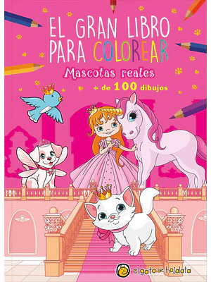 EL GRAN LIBRO PARA COLOREAR MASCOTAS REALES - EL GATO DE HOJALATA