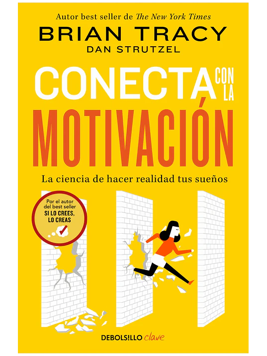 CONECTA CON LA MOTIVACION - DEBOLSILLO CLAVE 1