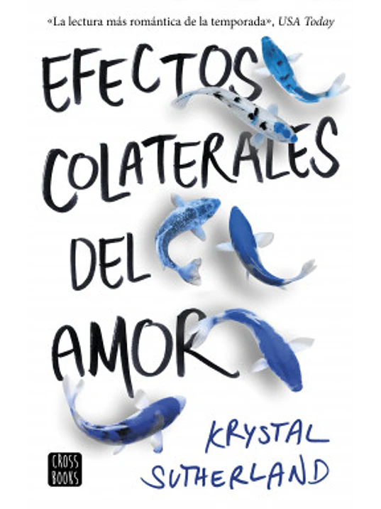 EFECTOS COLATERALES DEL AMOR - DESTINO 1