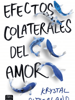 EFECTOS COLATERALES DEL AMOR - DESTINO