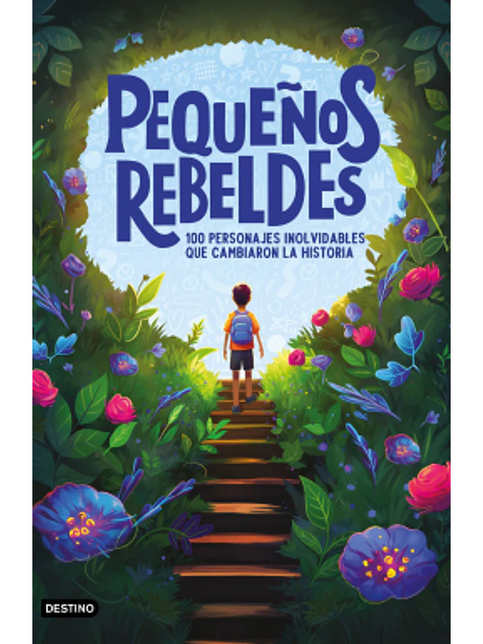 PEQUENOS REBELDES - DESTINO 1