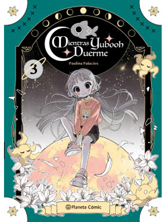 MIENTRAS YUBOOH DUERME 03 - PLANETA 1