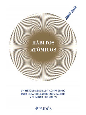 HÁBITOS ATÓMICOS - PAIDOS