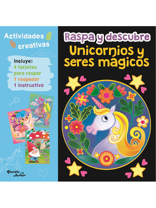 RASPA Y DESCUBRE. UNICORNIOS Y SERES MAGICOS - PLANETA JUNIOR 1