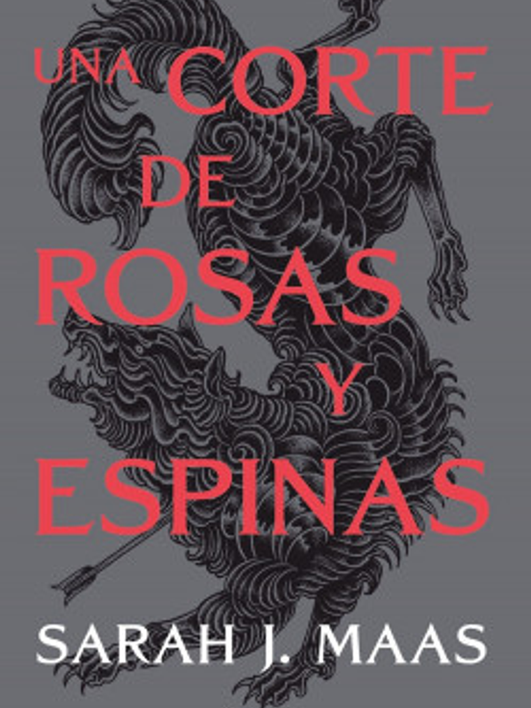 UNA CORTE DE ROSAS Y ESPINAS. SAGA ACOTAR 1 - PLANETA 1