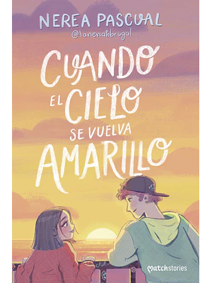 CUANDO EL CIELO SE VUELVA AMARILLO - ESENCIA