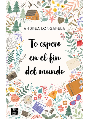 TE ESPERO EN EL FIN DEL MUNDO - CROSSBOOKS