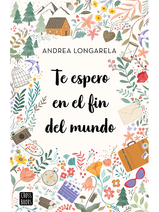 TE ESPERO EN EL FIN DEL MUNDO - CROSSBOOKS 1