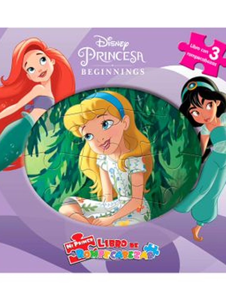 DISNEY PRINCESA BEGINNINGS. LIBRO DE ROMPECABEZA - PHIDAL 1