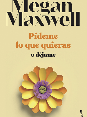 PIDEME LO QUE QUIERAS O DEJAME - BOOKET