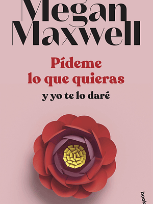 PIDEME LO QUE QUIERAS Y YO TE LO DARE - BOOKET
