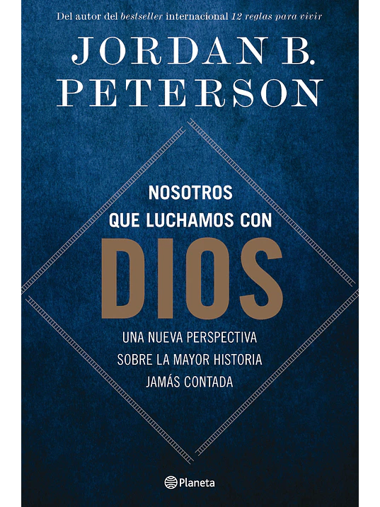 NOSOTROS QUE LUCHAMOS CON DIOS - PLANETA 1