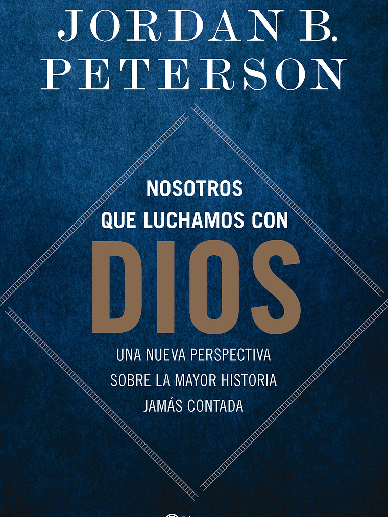 NOSOTROS QUE LUCHAMOS CON DIOS - PLANETA 1