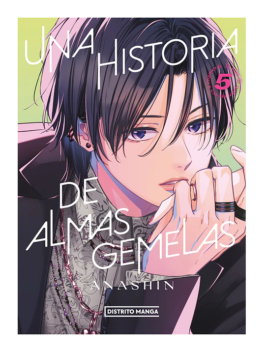 UNA HISTORIA DE ALMAS GEMELAS 05 - DISTRITO MANGA 1