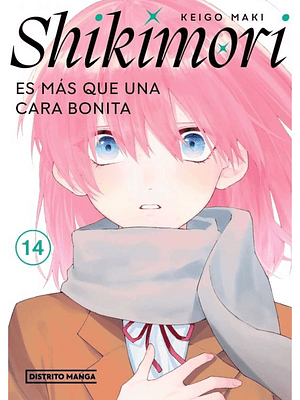 SHIKIMORI ES MÁS QUE UNA CARA BONITA 14 - DISTRITO MANGA