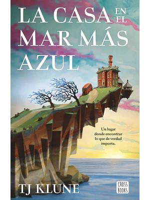 LA CASA EN EL MAR MAS AZUL - CROSSBOOKS