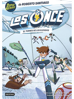 LOS ONCE 08. EL TORNEO DE LOS ELEGIDOS - DESTINO