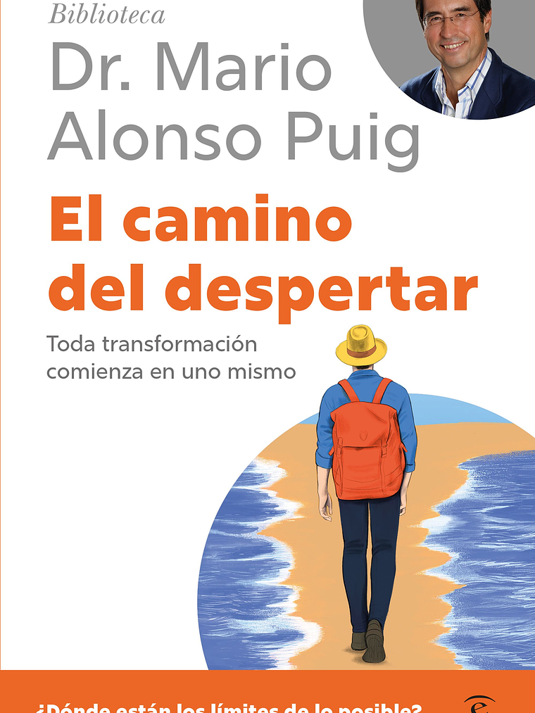 EL CAMINO DEL DESPERTAR. BIBLIOTECA DR. MARIO ALONSO PUIG - ESPASA 1
