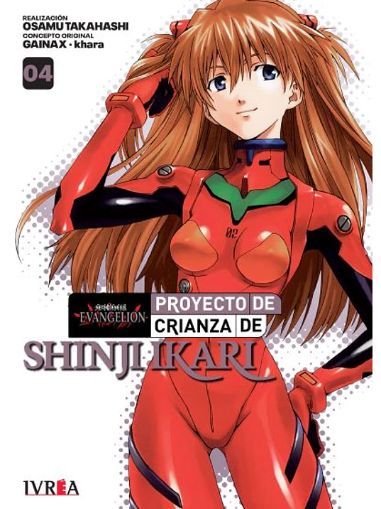 EVANGELION: PROYECTO DE CRIANZA DE SHINJI IKARI -NEW EDITION- 04 - IVREA ARGENTINA 1
