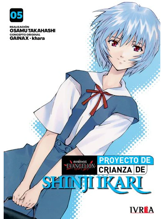 EVANGELION: PROYECTO DE CRIANZA DE SHINJI IKARI -NEW EDITION- 05 - IVREA ARGENTINA 1