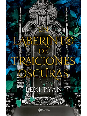 UN LABERINTO DE TRAICIONES OSCURAS - PLANETA