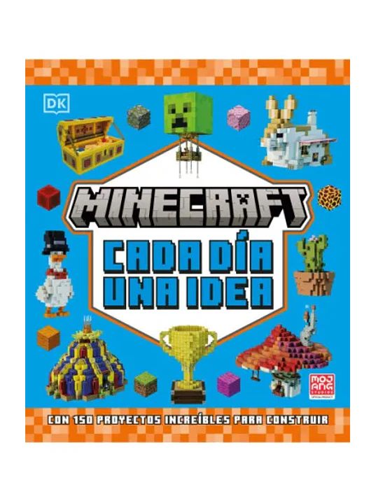 MINECRAFT. CADA DÍA UNA IDEA - DK 1