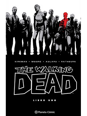 THE WALKING DEAD INTEGRAL 01/08 - PLANETA