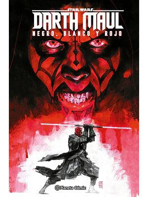STAR WARS DARTH MAUL: BLANCO, NEGRO Y ROJO - PLANETA