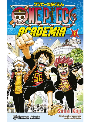 ONE PIECE ACADEMIA 02 - PLANETA