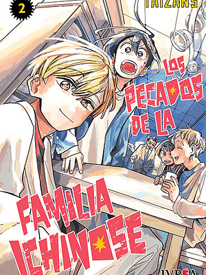 LOS PECADOS DE LA FAMILIA ICHINOSE 02 - IVREA ARGENTINA
