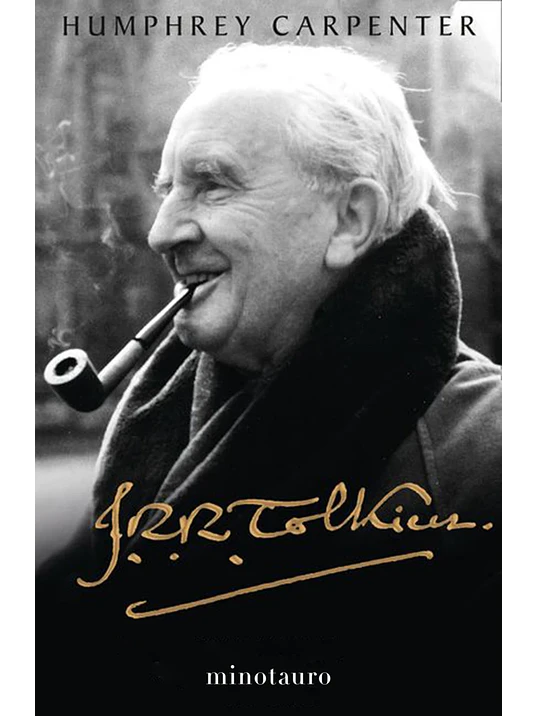 J. R. R. TOLKIEN. UNA BIOGRAFA - MINOTAURO 1