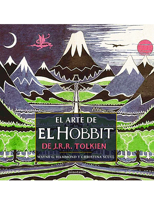 EL ARTE DE EL HOBBIT DE J.R.R. TOLKIEN - MINOTAURO