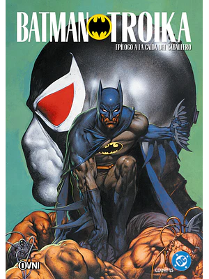 BATMAN: TROIKA - OVNIPRESS