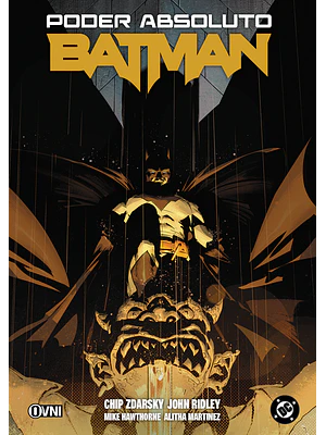 BATMAN: PODER ABSOLUTO - OVNIPRESS