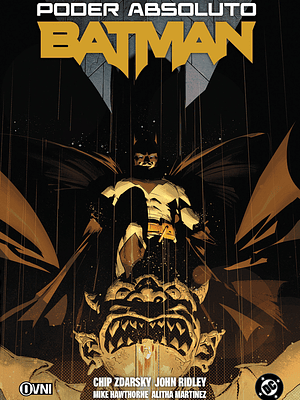 BATMAN: PODER ABSOLUTO - OVNIPRESS
