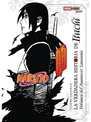 NARUTO: LA VERDADERA HISTORIA DE ITACHI - PANINI ARGENTINA	