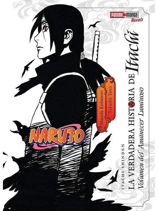 NARUTO: LA VERDADERA HISTORIA DE ITACHI - PANINI ARGENTINA	 1