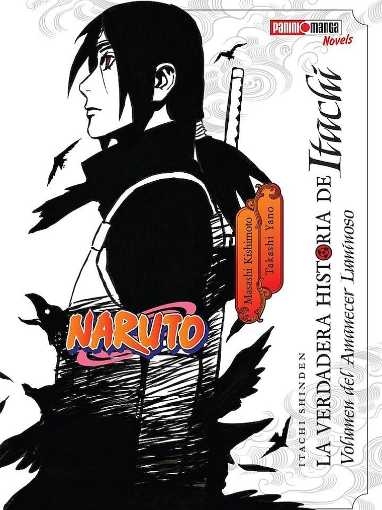 NARUTO: LA VERDADERA HISTORIA DE ITACHI - PANINI ARGENTINA	 1