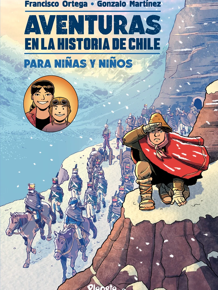 AVENTURAS EN LA HISTORIA DE CHILE - PLANETA JUNIOR 1