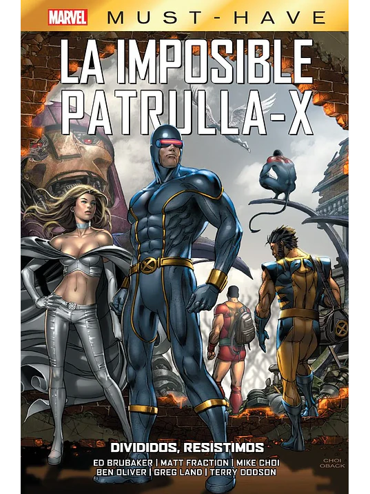 MARVEL MUST-HAVE. IMPOSIBLE PATRULLA-X 11: DIVIDIDOS, RESISTIMOS - PANINI ESPAÑA 1