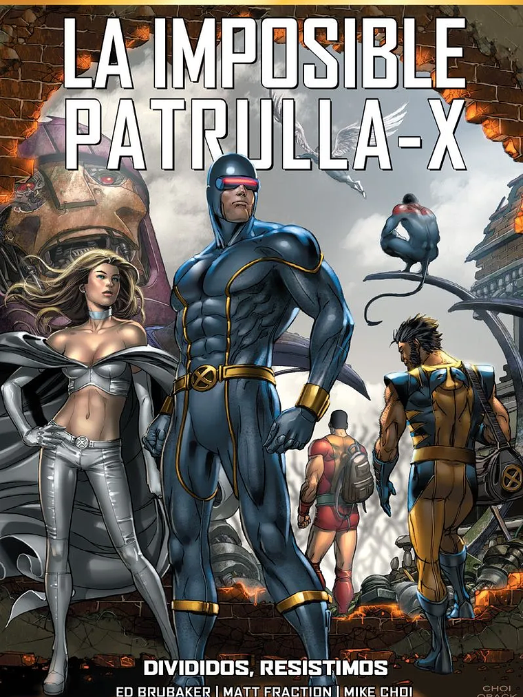 MARVEL MUST-HAVE. IMPOSIBLE PATRULLA-X 11: DIVIDIDOS, RESISTIMOS - PANINI ESPAÑA 1