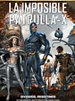 MARVEL MUST-HAVE. IMPOSIBLE PATRULLA-X 11: DIVIDIDOS, RESISTIMOS - PANINI ESPAÑA - Miniatura 1