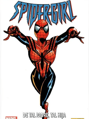 SPIDER-GIRL 01: DE TAL PADRE, TAL HIJA. MARVEL COLLECTION - PANINI ESPAÑA